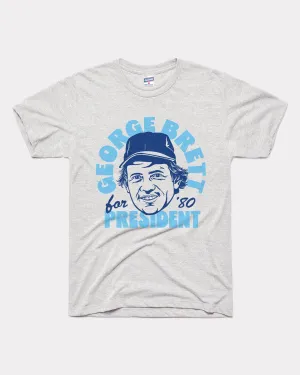 George Brett for 1980 President Ash Grey T-Shirt